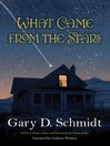 Cover image for What Came from the Stars